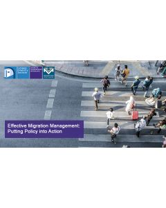 Effective Migration Management: Putting Policy into Action